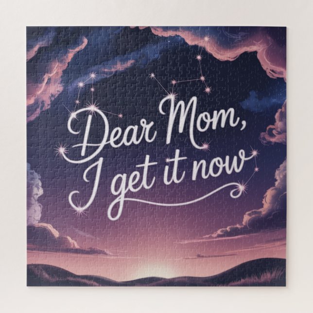 Dear Mom, I Get It Now Jigsaw Puzzle (Vertical)