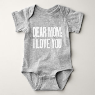 Dear Mum I Love You Baby Bodysuit