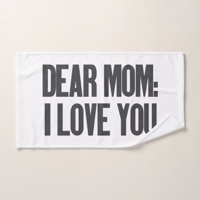 Dear Mum I Love You Bath Towel Set (Hand Towel)
