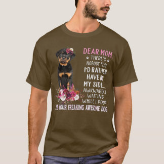 Dear Mum Mama Dog Lover Owner Happy Mother's Day T T-Shirt