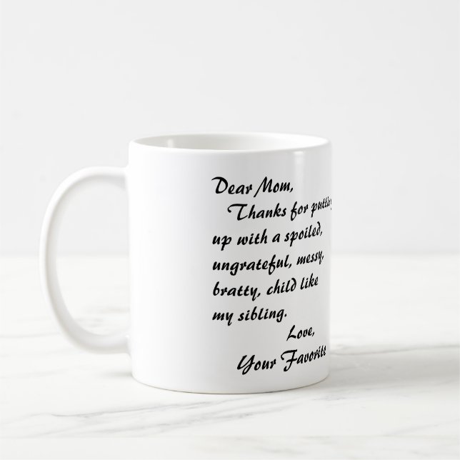 Dear Mum Mug!! Coffee Mug (Left)