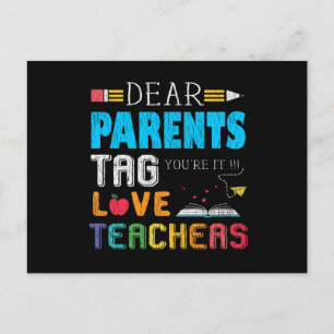 Dear Parents Love Teacher Funny School Staff Gift Postcard