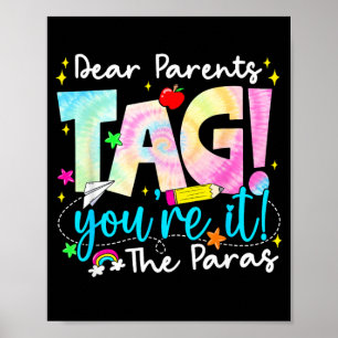 Dear Parents Tag Love para Last Day of School Poster