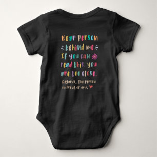 Dear person behind me, If you can read this T-Shir Baby Bodysuit