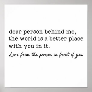 Dear Person Behind Me Poster