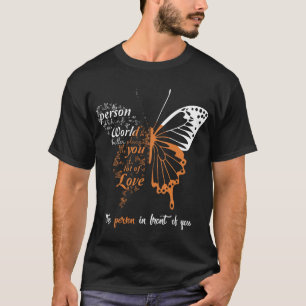 Dear Person Behind Me T-Shirt