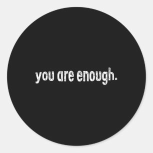 Dear Person Behind Me World Is A Better Place You  Classic Round Sticker