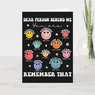 Dear Person Behind Me You Amazing Beautiful Enough Card