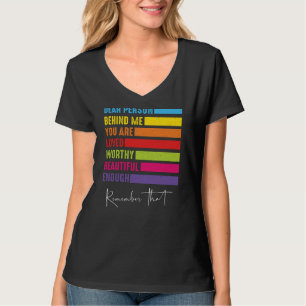 Dear Person Behind Me You Are Amazing Person Nice T-Shirt