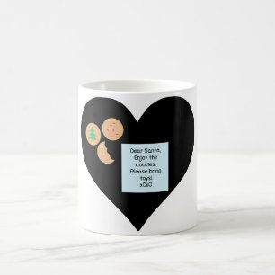 Dear Santa Cookies Bring Toys Black Heart Coffee Mug