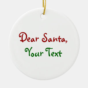 Dear Santa - Custom  Personalised Letter to Santa Ceramic Tree Decoration