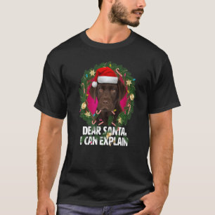 Dear Santa Cute Brown Labrador - Naughty for Chris T-Shirt