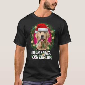 Dear Santa Cute Golden Retriever  Naughty for Chri T-Shirt