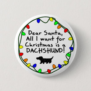 Dear Santa Dachshund 6 Cm Round Badge