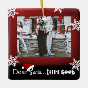 "Dear Santa Define Good" Christmas Ceramic Tree Decoration