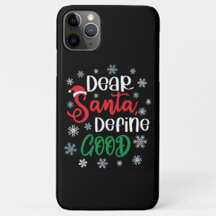 Dear Santa Define Good Funny Christmas Case-Mate iPhone Case