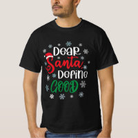 Dear Santa Define Good Funny Christmas