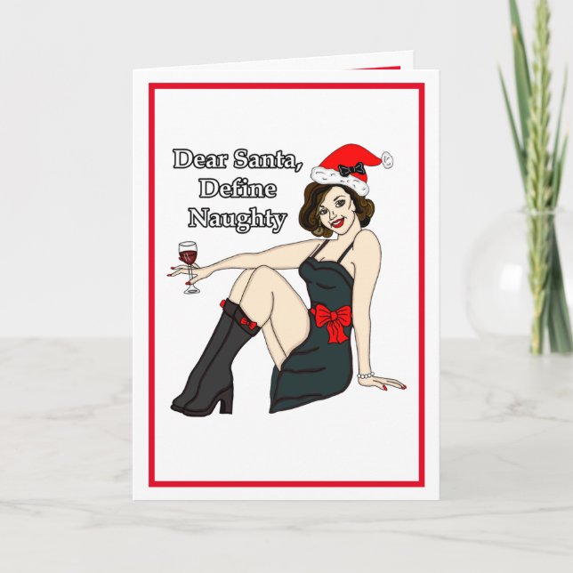 Dear Santa, Define Naughty | Christmas Humour Card (Front)