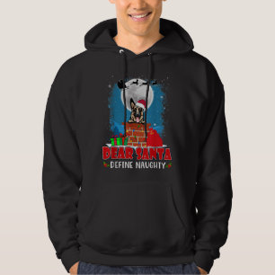 Dear Santa Define Naughty German Shepherd Dog Chri Hoodie
