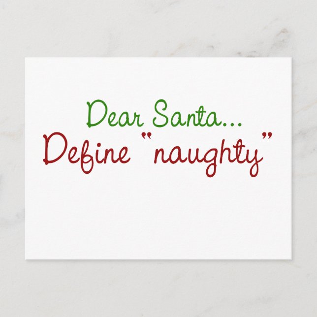 Dear Santa Define Naughty Holiday Postcard (Front)