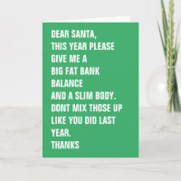 Dear Santa Fat Bank Balance Slim Body