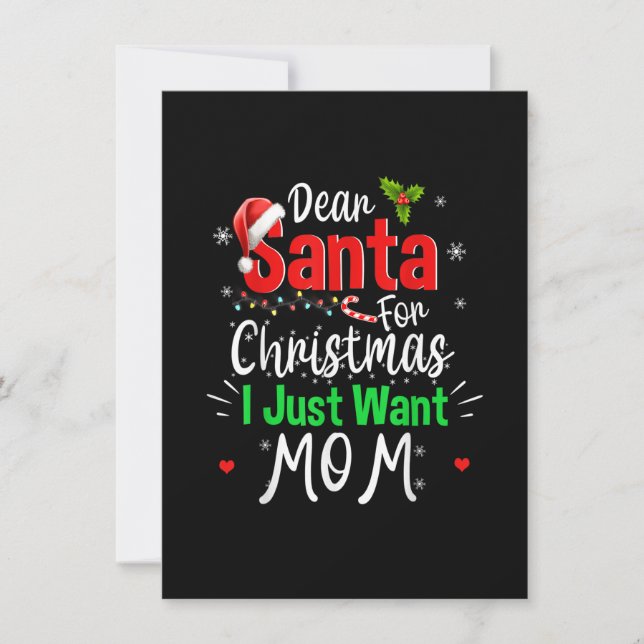 Dear Santa For Christmas I Just Want Mum Funny Pj' Invitation (Front)