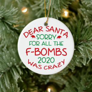 Dear Santa Funny 2020 Christmas Ceramic Tree Decoration