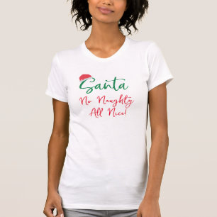 "Dear Santa" Funny Christmas Shirt - Naughty Nice