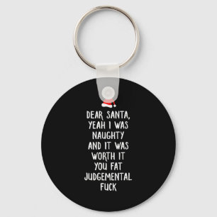 Dear Santa Funny Inappropriate Christmas  Key Ring