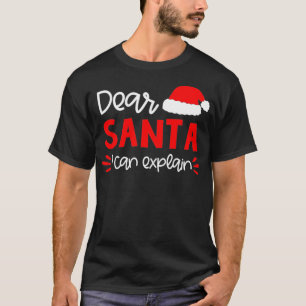 Dear Santa  Funny Matching Family Christmas Pajama T-Shirt