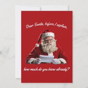 Dear Santa... Funny Santa Claus, Christmas Holiday Card