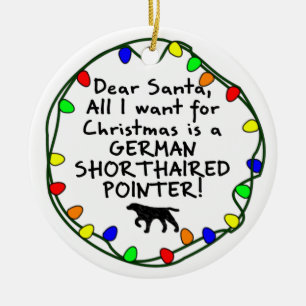Dear Santa German Shorthaired Pointer Ceramic Tree Decoration