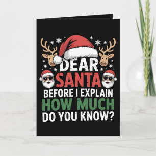 Dear Santa How Much Do You Know Christmas Reindeer Card