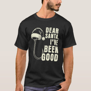 Dear Santa Humour Fish Hook Funny Fishing Christma T-Shirt