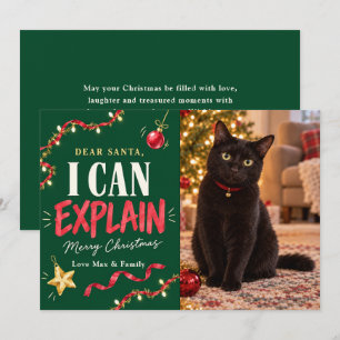 Dear Santa I Can Explain Cat Christmas Photo Holiday Card