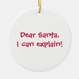 Dear Santa, I can explain! Ceramic Tree Decoration