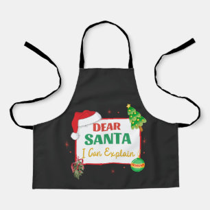 Dear Santa I Can Explain Christmas Apron