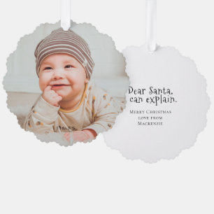 Dear Santa I Can Explain Christmas Photo Tree Decoration Card
