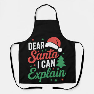 Dear Santa I Can Explain Christmas Xmas Holiday Apron