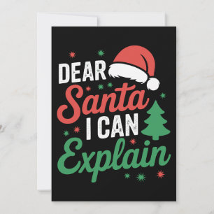 Dear Santa I Can Explain Christmas Xmas Holiday Card