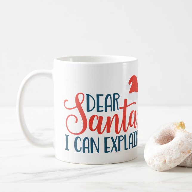 Dear Santa, I can Explain  Coffee Mug (With Donut)