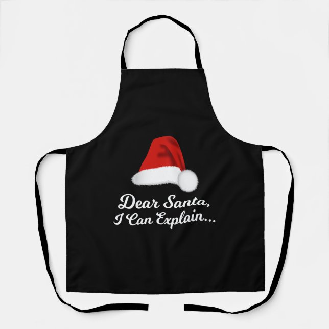 Dear Santa I Can Explain Funny Apron (Front)