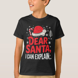 Dear Santa I Can Explain Funny Christian T-Shirt