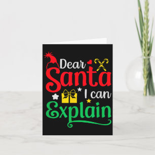 Dear Santa I Can Explain Funny Christmas Card