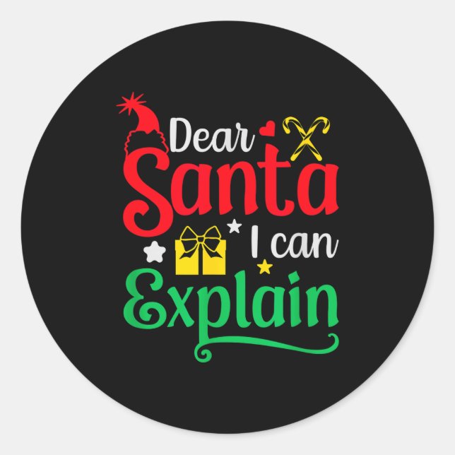 Dear Santa I Can Explain Funny Christmas  Classic Round Sticker (Front)