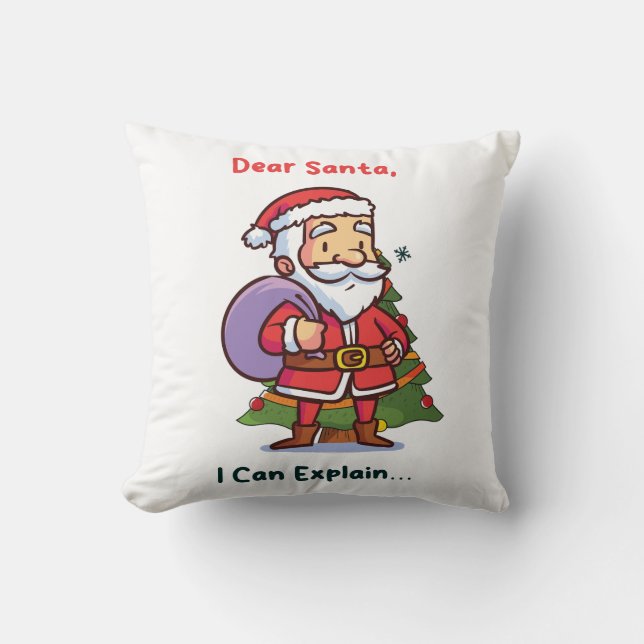 Dear Santa, I Can Explain – Funny Christmas Cushion (Front)