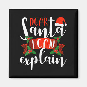 Dear Santa I Can Explain Funny Christmas Decoratio Magnet