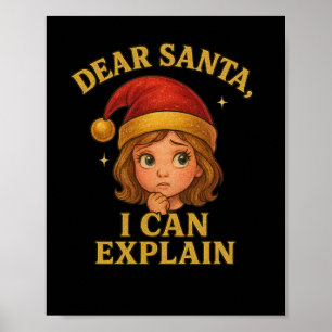 Dear Santa I Can Explain Funny Christmas Design Poster