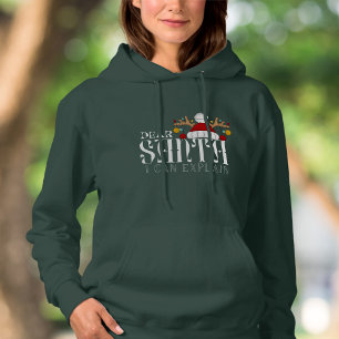 Dear Santa, I can explain Funny Christmas Hoodie