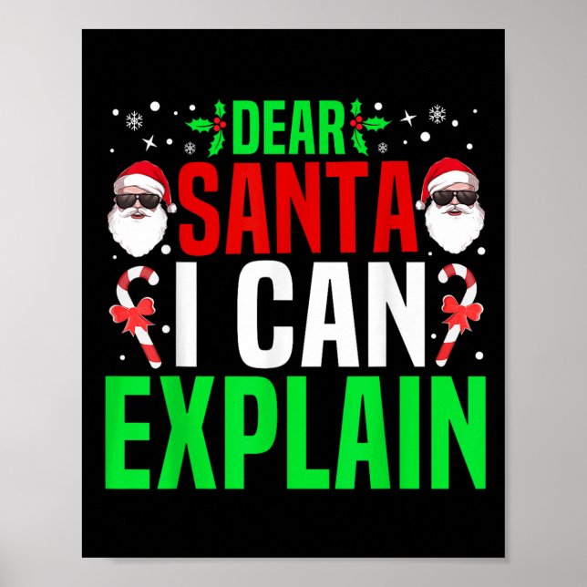 Dear Santa I Can Explain Funny Christmas Pajama Fu Poster (Front)